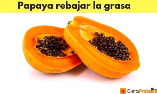 Papaya rebajar la grasa