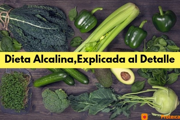Dieta Alcalina,Explicada al Detalle