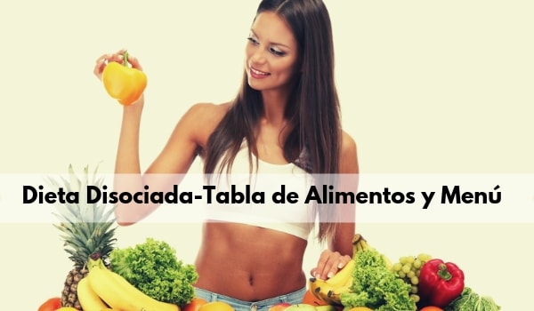 Dieta Disociada con menús y tablas